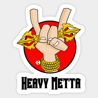 Heavy Metta Sticker